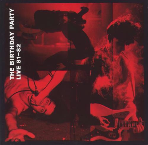The Birthday Party Live 81-82 2-LP vinyl record set (Double LP Album) UK TBP2LLI832046