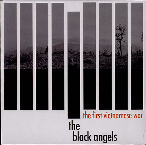 The Black Angels The First Vietnamese War 7" vinyl single (7 inch record / 45) US XHK07TH628893