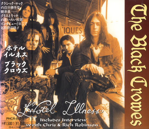 The Black Crowes Hotel Illness CD single (CD5 / 5") Japanese CRWC5HO144079