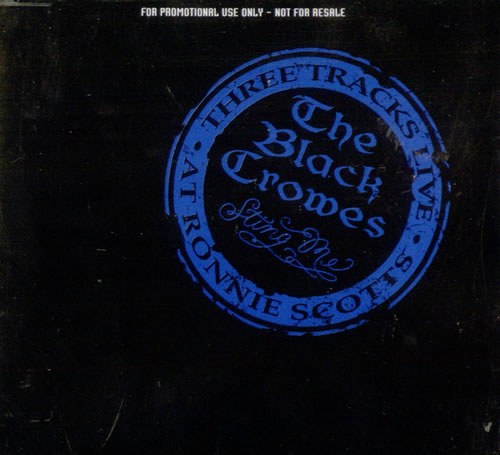 The Black Crowes Live At Ronnie Scotts CD single (CD5 / 5") UK CRWC5LI10972