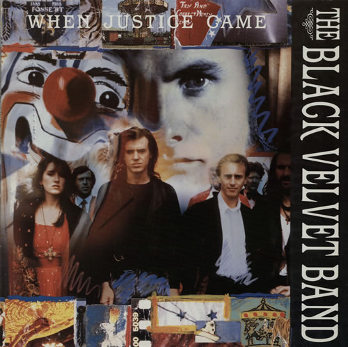 The Black Velvet Band When Justice Came vinyl LP album (LP record) UK TI4LPWH579724