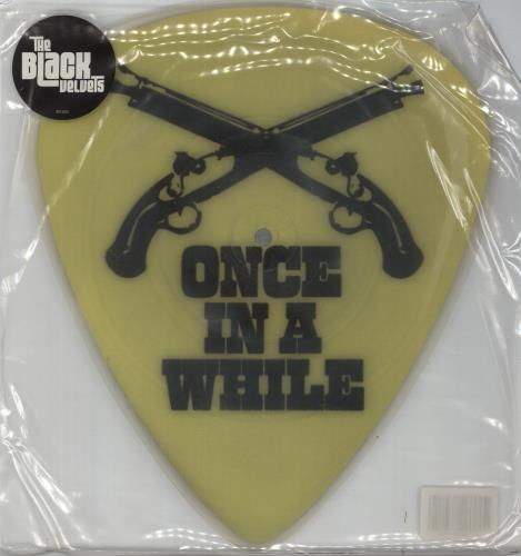 The Black Velvets Once In A While shaped picture disc (picture disc vinyl record) UK TKVSHON334483