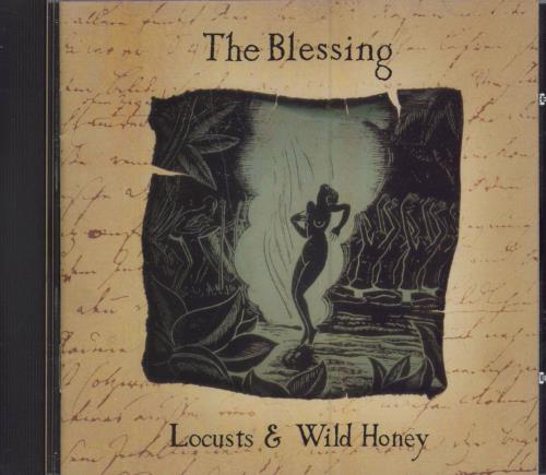 The Blessing Locusts & Wild Honey CD album (CDLP) US TBLCDLO786754