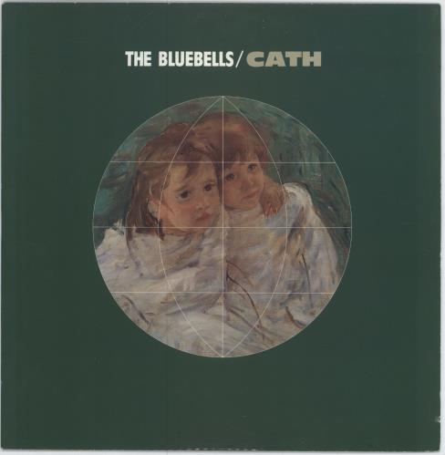 The Bluebells Cath - Green P/s 12" vinyl single (12 inch record / Maxi-single) UK BBL12CA108800