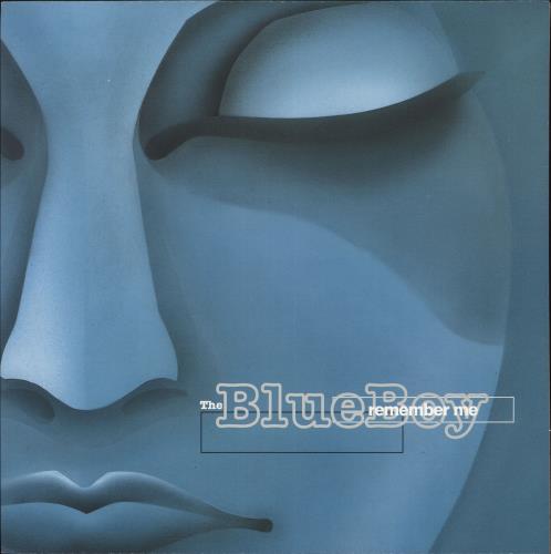 The BlueBoy Remember Me 12" vinyl single (12 inch record / Maxi-single) UK Z5J12RE724846