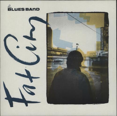 The Blues Band Fat City vinyl LP album (LP record) UK B-NLPFA750125
