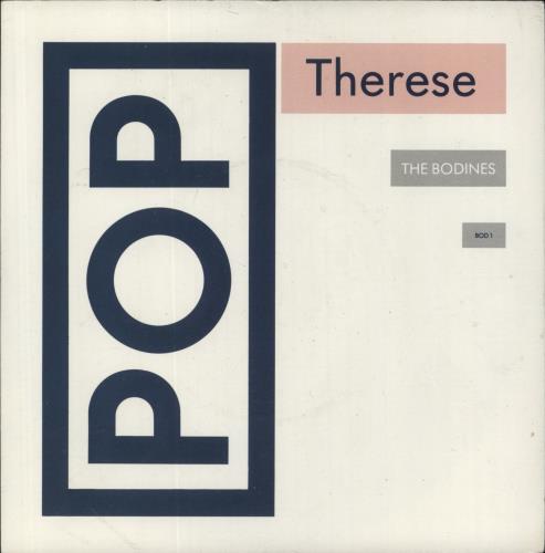 The Bodines Therese 7" vinyl single (7 inch record / 45) UK TBD07TH863244
