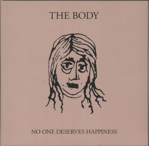 The Body No One Deserves Happiness 2-LP vinyl record set (Double LP Album) US 0KJ2LNO731819