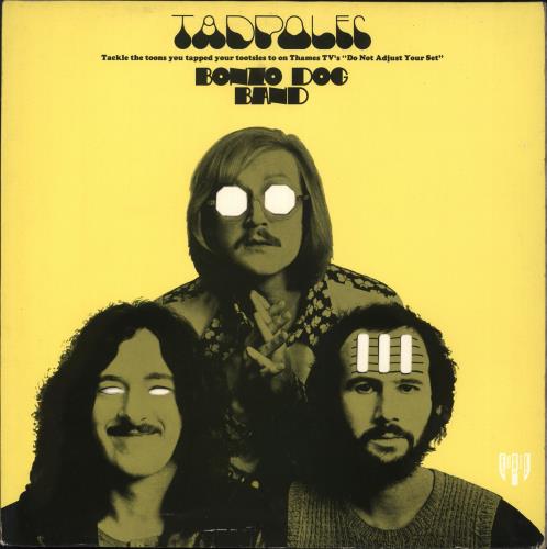 The Bonzo Dog Doo Dah Band Tadpoles vinyl LP album (LP record) UK BDBLPTA341713