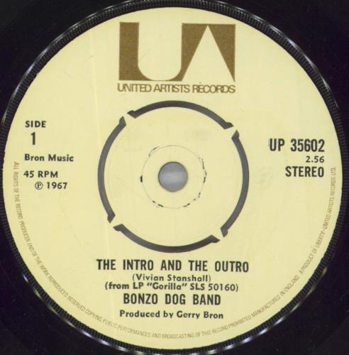 The Bonzo Dog Doo Dah Band The Intro And The Outro 7" vinyl single (7 inch record / 45) UK BDB07TH483206