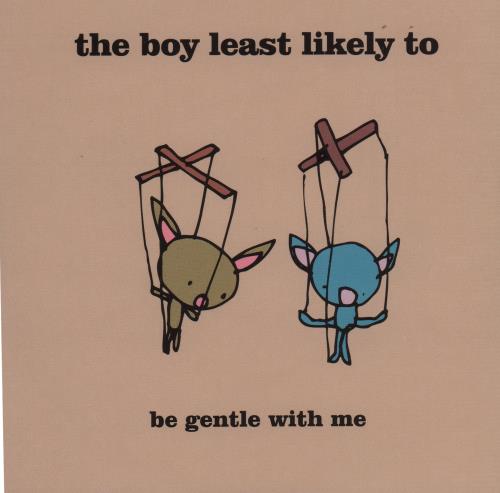 The Boy Least Likely To Be Gentle With Me CD single (CD5 / 5") UK T7EC5BE666031
