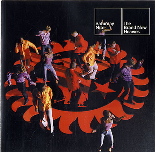 The Brand New Heavies Saturday Nite CD-R acetate UK BNHCRSA142930