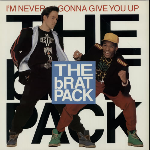 The Brat Pack I'm Never Gonna Give You Up 12" vinyl single (12 inch record / Maxi-single) UK WSN12IM606376