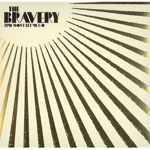 The Bravery Time Won't Let Me Go CD single (CD5 / 5") UK TJ2C5TI406684