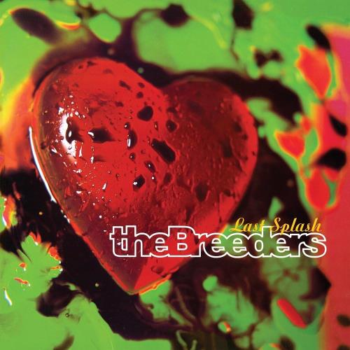 The Breeders Last Splash - Black Vinyl - Sealed vinyl LP album (LP record) UK BDELPLA877494