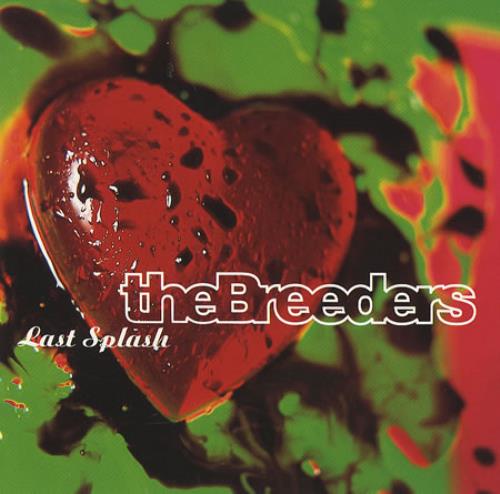 The Breeders Last Splash CD album (CDLP) German BDECDLA297833