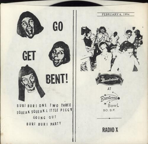 The Brentwoods Go Get Bent! 7" vinyl single (7 inch record / 45) US 9MN07GO869995