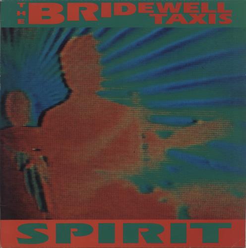 The Bridewell Taxis Spirit - Green & Red titled sleeve 12" vinyl single (12 inch record / Maxi-single) UK BWX12SP872850