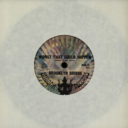 The Brooklyn Bridge Worst That Could Happen 7" vinyl single (7 inch record / 45) US VV507WO570404