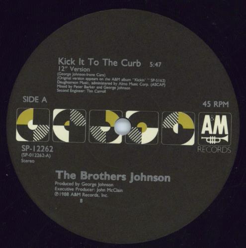 The Brothers Johnson Kick It To The Curb 12" vinyl single (12 inch record / Maxi-single) US B/J12KI816656