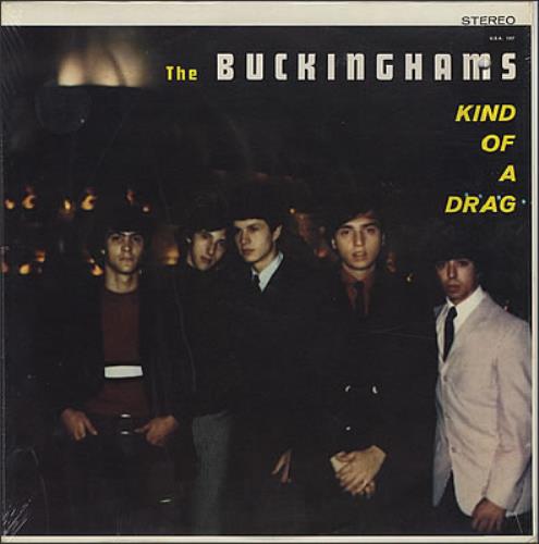 The Buckinghams Kind Of A Drag vinyl LP album (LP record) US BKHLPKI381801