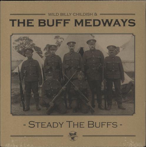 The Buff Medways Steady The Buffs - Sealed vinyl LP album (LP record) UK BFALPST810762