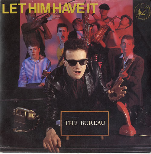 The Bureau Let Him Have It 7" vinyl single (7 inch record / 45) UK TFM07LE622680
