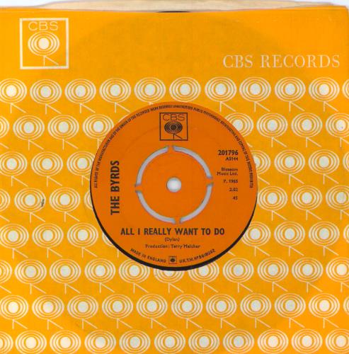 The Byrds All I Really Want To Do 7" vinyl single (7 inch record / 45) UK BYR07AL545822