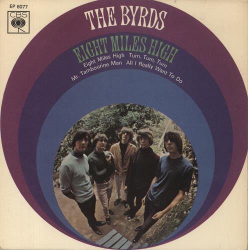 The Byrds Eight Miles High E.P. - Solid 7" vinyl single (7 inch record / 45) UK BYR07EI737364