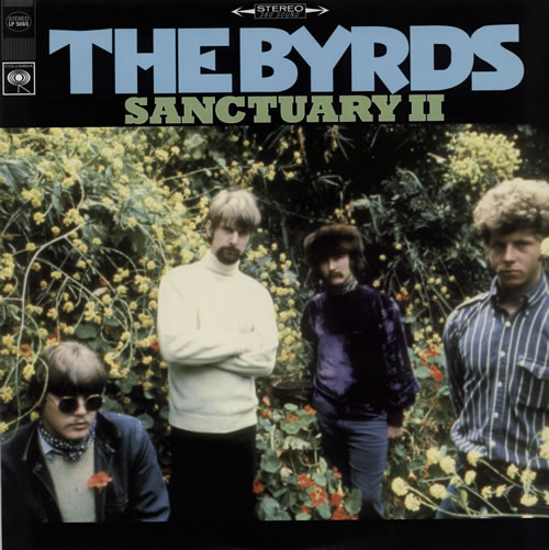 The Byrds Sanctuary II vinyl LP album (LP record) US BYRLPSA570993