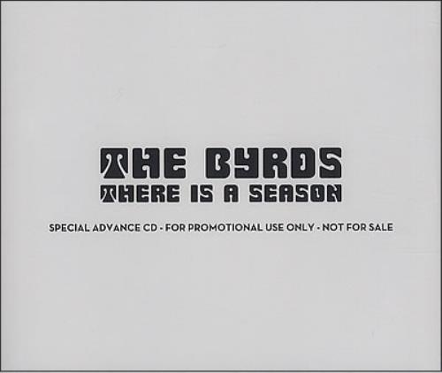 The Byrds There Is A Season - Advance 4-CD album set US BYR4CTH378105