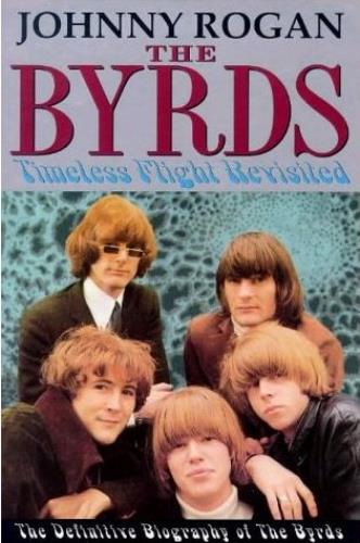 The Byrds Timeless Flight Revisited book UK BYRBKTI378443