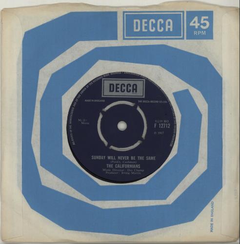 The Californians Sunday Will Never Be The Same 7" vinyl single (7 inch record / 45) UK T4207SU674952