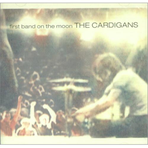 The Cardigans First Band On The Moon CD album (CDLP) Japanese CDGCDFI422120