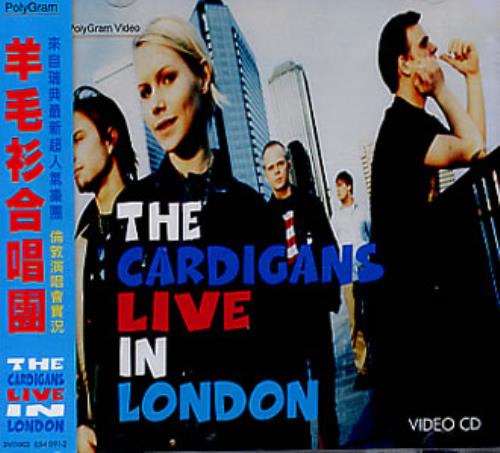 The Cardigans Live In London Video CD Taiwanese CDGVDLI344246