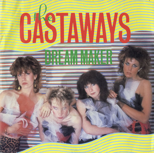 The Castaways (70s) Dream Maker 7" vinyl single (7 inch record / 45) US W1Y07DR615247