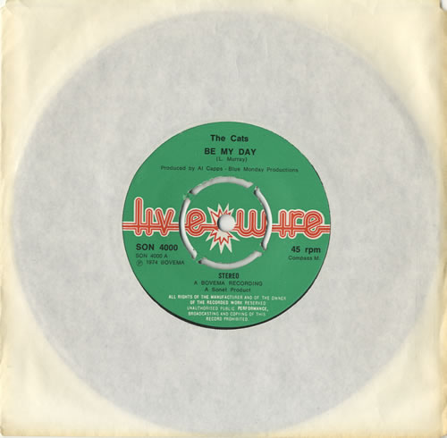 The Cats Be My Day 7" vinyl single (7 inch record / 45) UK T-C07BE493426
