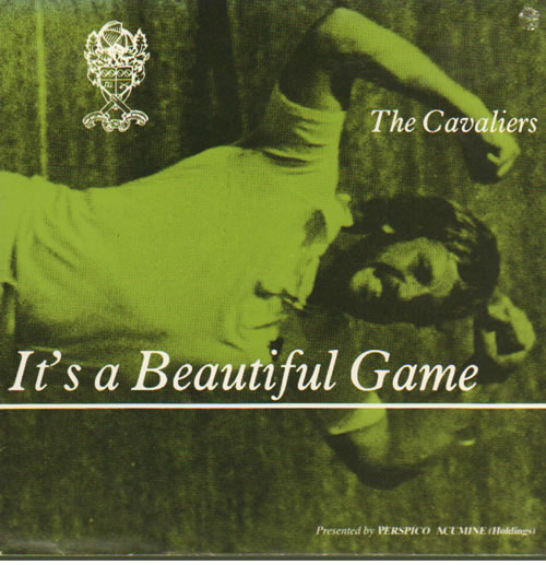 The Cavaliers [80S] It's A Beautiful Game 7" vinyl single (7 inch record / 45) UK XQZ07IT642377