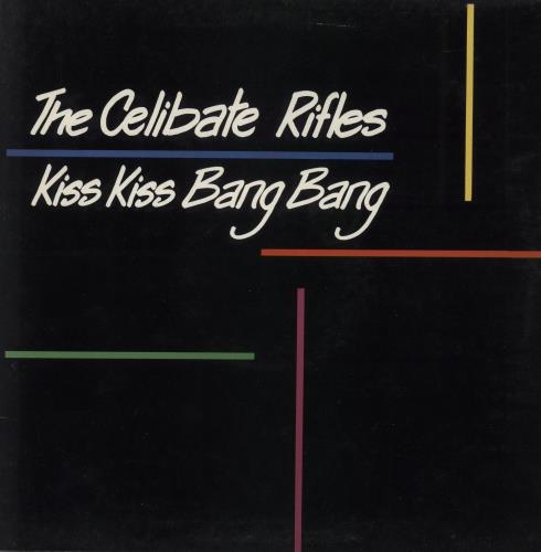 The Celibate Rifles Live At CBGB's 12-7-86 [Kiss Kiss Bang Bang] vinyl LP album (LP record) UK RIFLPLI433235