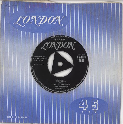 The Champs Tequila 7" vinyl single (7 inch record / 45) UK CXP07TE572291
