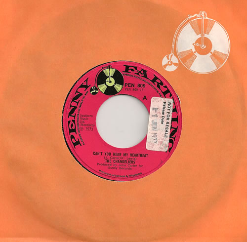 The Chandeliers Can't You Hear My Heartbeat - Sample 7" vinyl single (7 inch record / 45) UK 3CH07CA486987