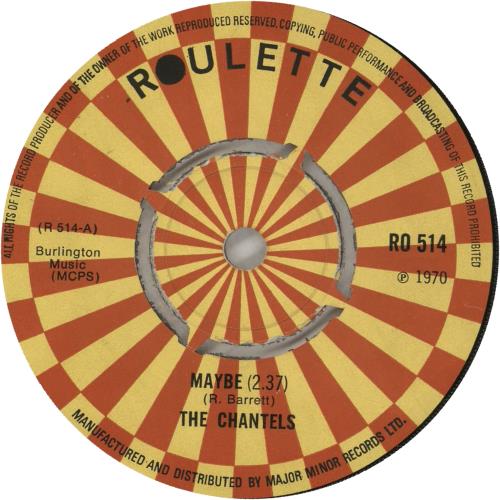 The Chantelles Maybe 7" vinyl single (7 inch record / 45) UK T=C07MA749523