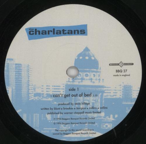 The Charlatans [UK] Can't Get Out Of Bed 7" vinyl single (7 inch record / 45) UK CHA07CA88282