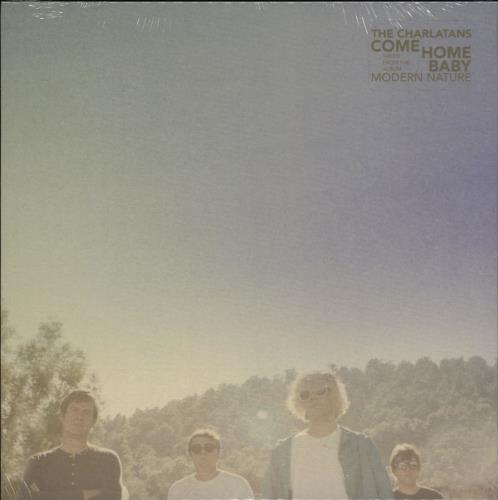 The Charlatans [UK] Come Home Baby - Sealed 7" vinyl single (7 inch record / 45) UK CHA07CO765262