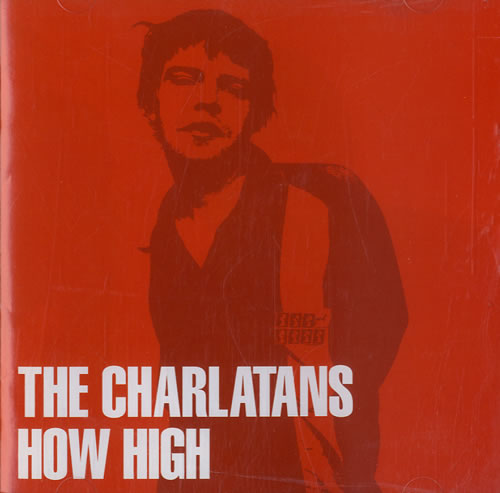 The Charlatans [UK] How High CD single (CD5 / 5") Japanese CHAC5HO546536