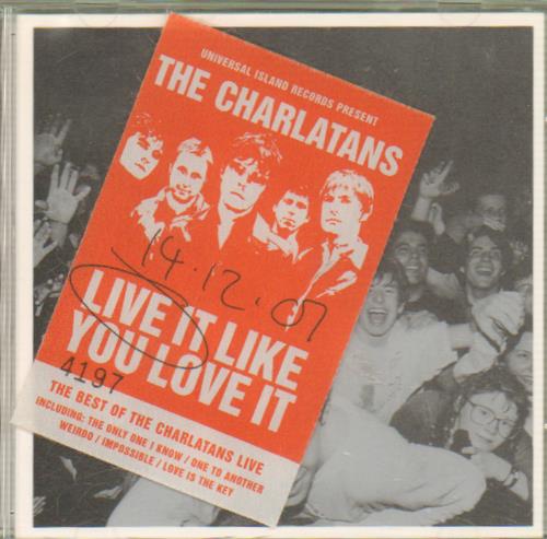 The Charlatans [UK] Live It Like You Love It + Cloth Sticker CD album (CDLP) UK CHACDLI605385