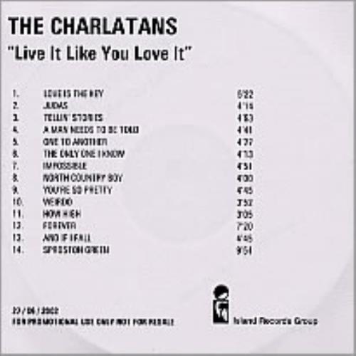 The Charlatans [UK] Live It Like You Love It CD-R acetate UK CHACRLI218630