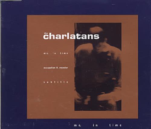 The Charlatans [UK] Me. In Time CD single (CD5 / 5") Austrian CHAC5ME284825