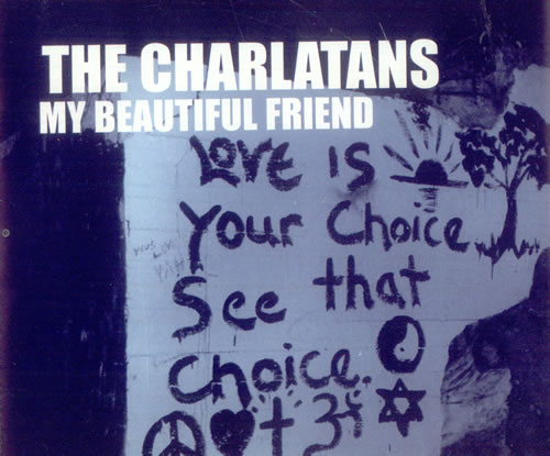 The Charlatans [UK] My Beautiful Friend 2-CD single set (Double CD single) UK CHA2SMY148366