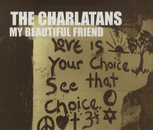 The Charlatans [UK] My Beautiful Friend CD single (CD5 / 5") UK CHAC5MY148838